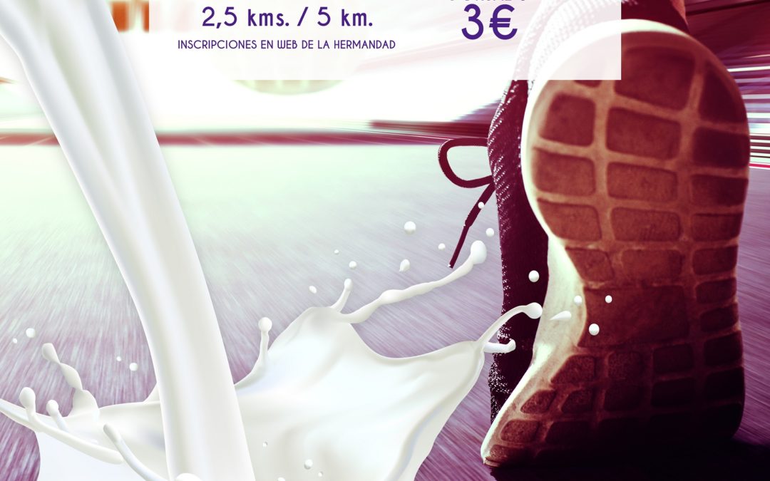 IV EDICIÓN DE “CORRER ES LA LECHE”
